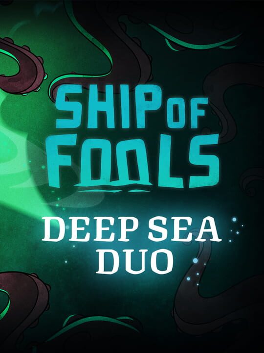 Ship of Fools: Deep Sea Duo cover art