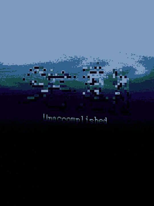 Unaccomplished cover image