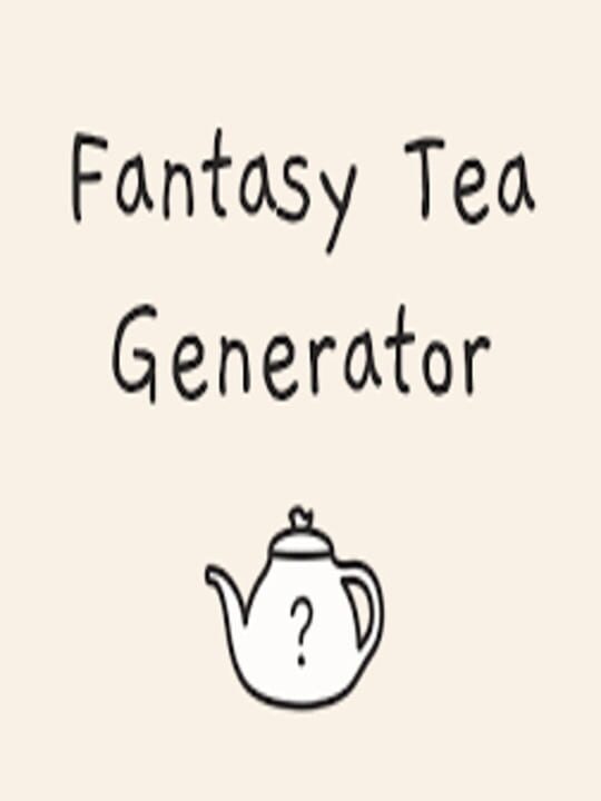 Fantasy Tea Generator cover art
