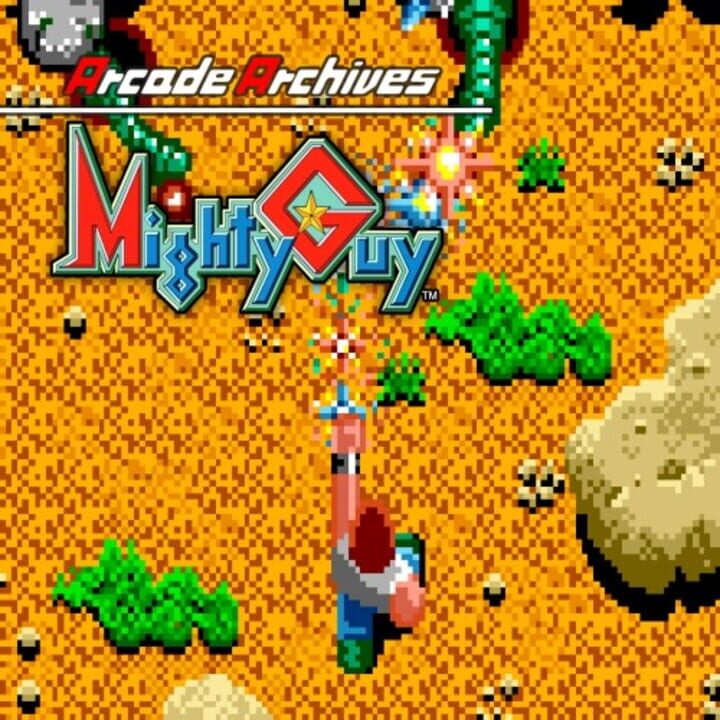 Arcade Archives: Mighty Guy cover