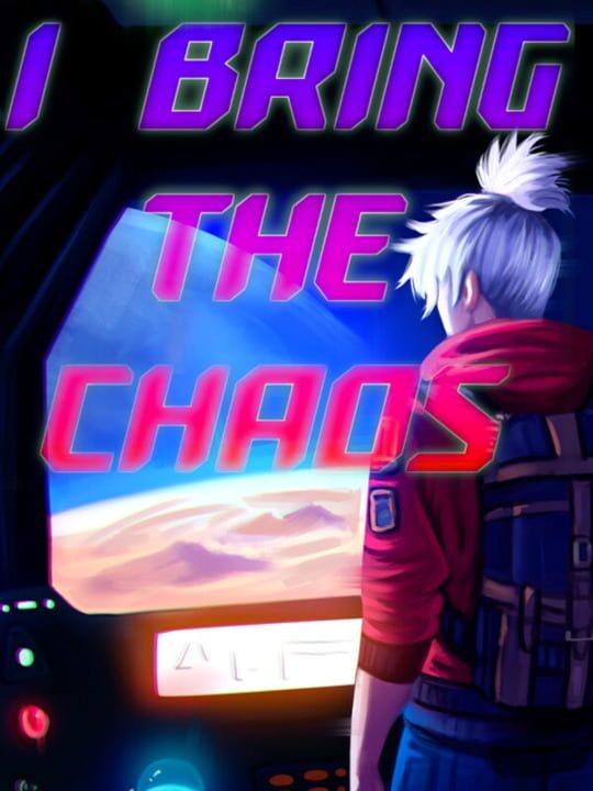 I Bring The Chaos cover art