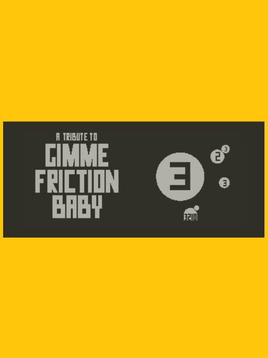 Gimme Friction Baby cover art