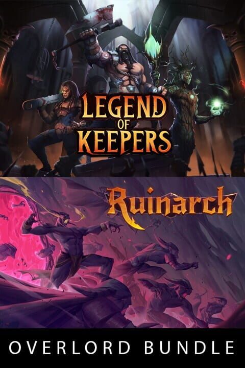 Ruinarch + Legend of Keepers: Overlord Bundle cover image