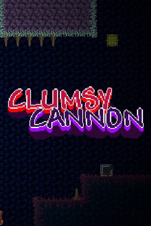 Clumsy Cannon cover art