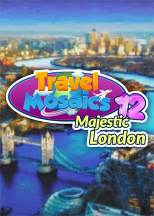 Travel Mosaics 12: Majestic London cover art