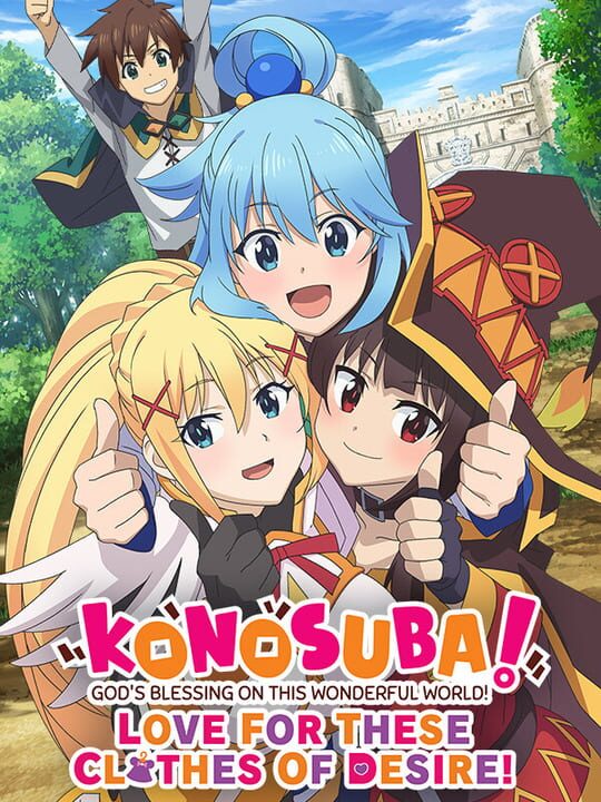 Konosuba: God's Blessing on This Wonderful World! Love for These Clothes of Desire! cover