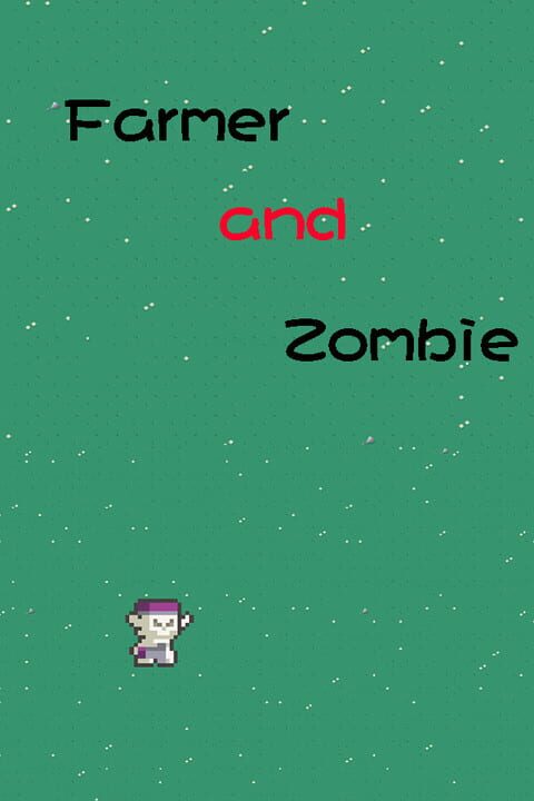 Farmer and Zombie cover art
