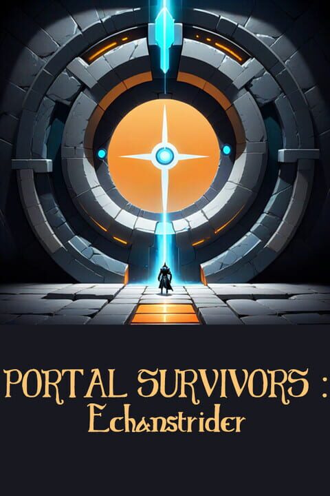 Portal Survivors: Enchanstrider cover art