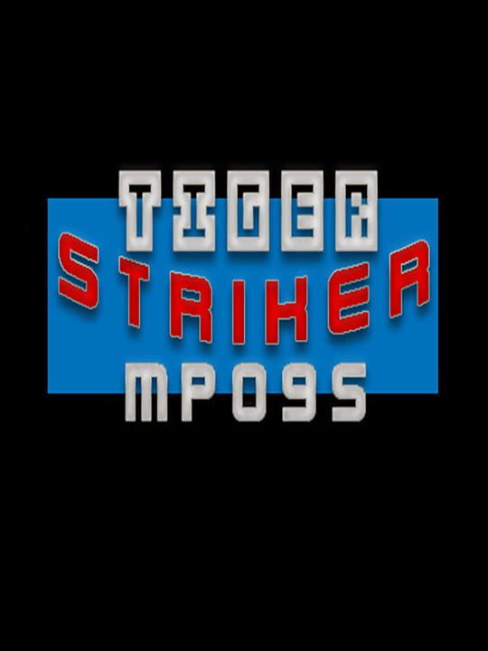 Tiger Striker: MP095 cover image
