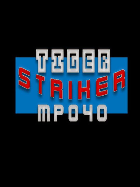 Tiger Striker: MP040 cover image