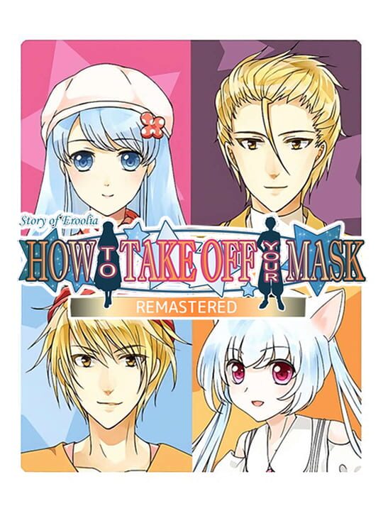 How to Take Off Your Mask: Remastered cover