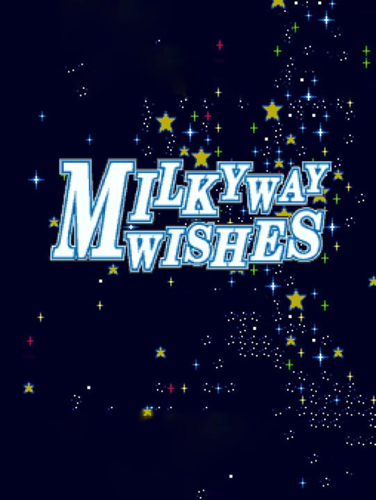 Milky Way Wishes cover