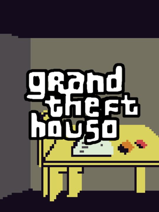 Grand Theft Houso cover art