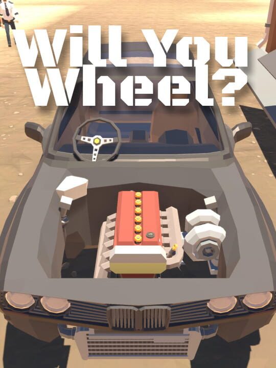 Will You Wheel? cover
