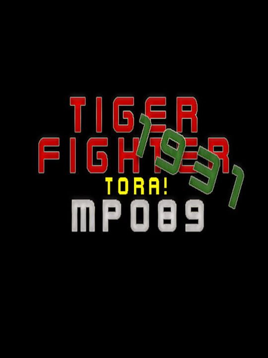 Tiger Fighter 1931: Tora! MP089 cover art