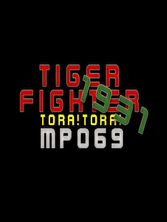 Tiger Fighter 1931: Tora!Tora! MP069 cover image