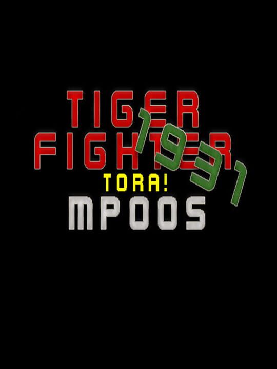 Tiger Fighter 1931: Tora! MP005 cover art