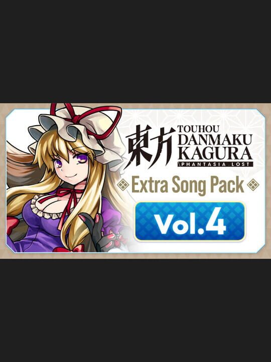 Touhou Danmaku Kagura: Phantasia Lost - Extra Song Pack 4 cover