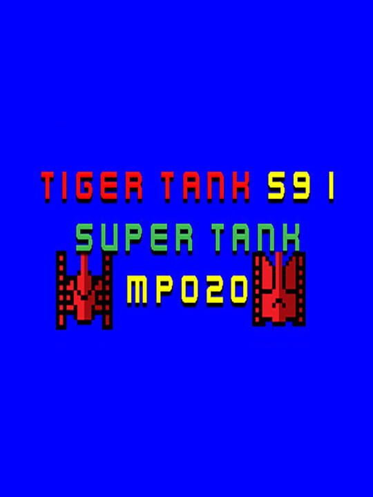 Tiger Tank 59 I: Super Tank MP020 cover art