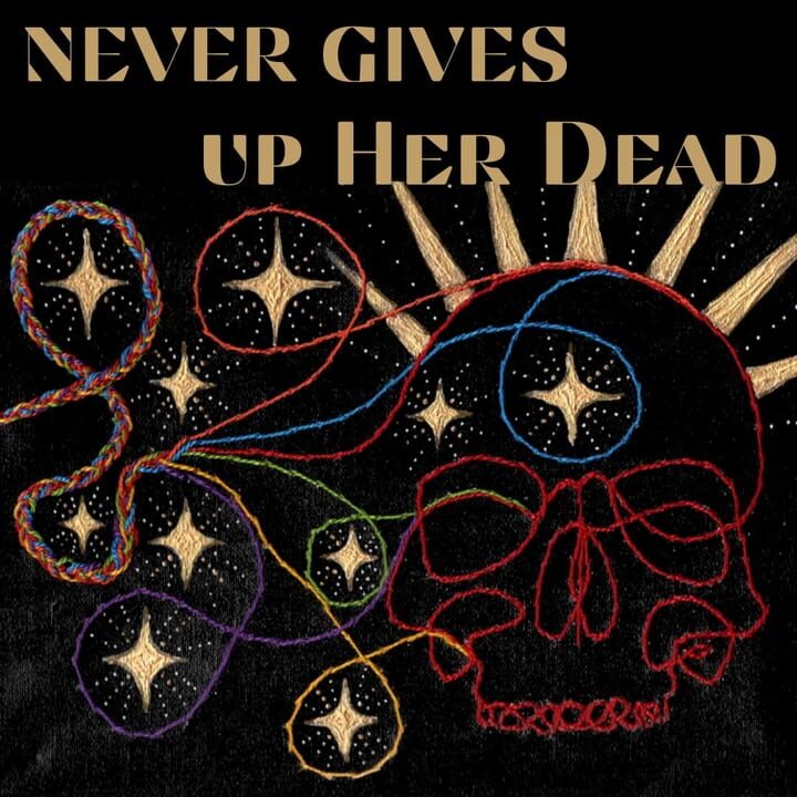 Never Gives Up Her Dead cover art