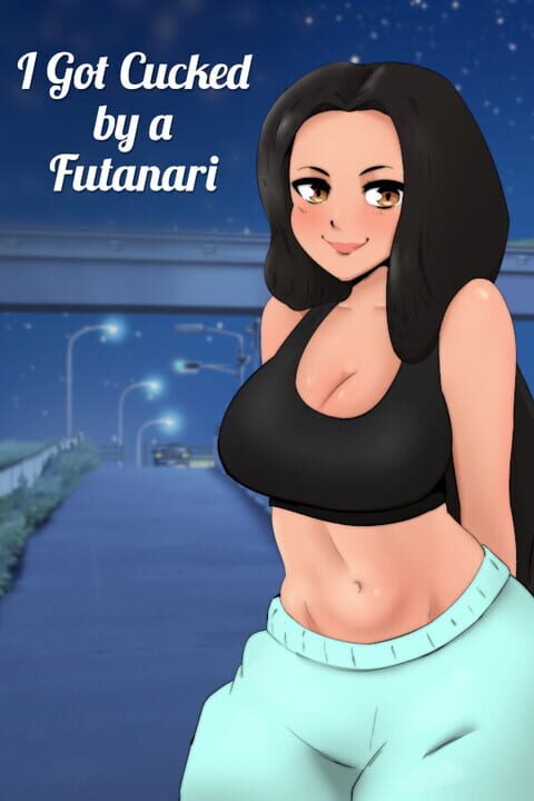 I Got Cucked by a Futanari cover art