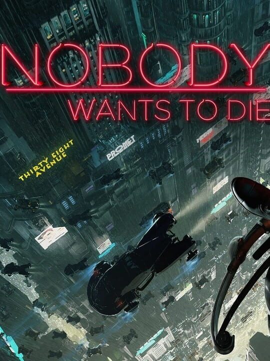 Titulný obrázok pre Nobody Wants to Die