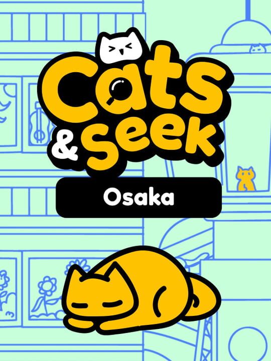 Cats and Seek: Osaka cover