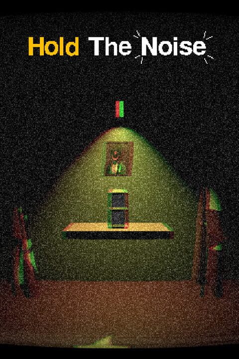 Hold The Noise cover art