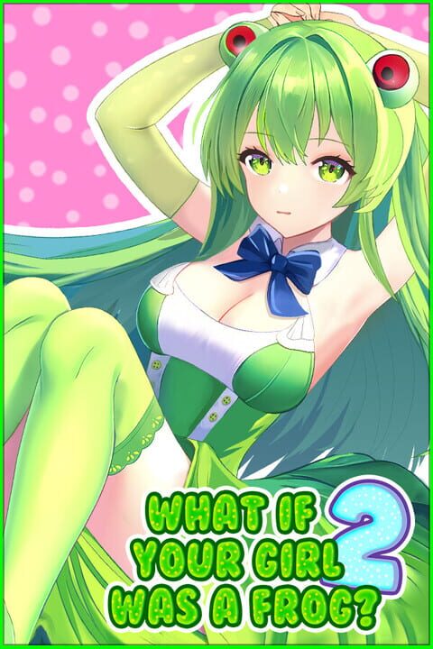 What If Your Girl Was a Frog 2 cover art