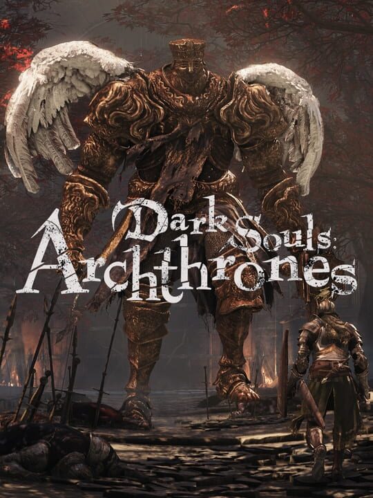 Cover image for Dark Souls: Archthrones
