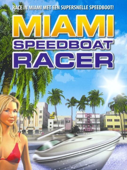 Miami Speedboat Racer cover art