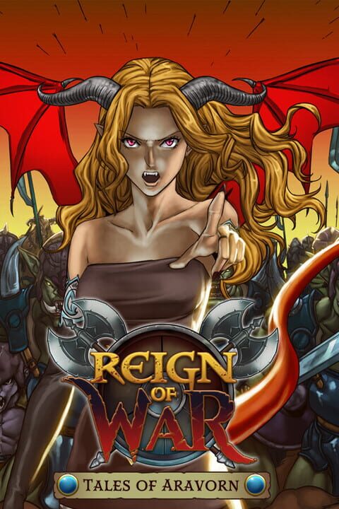 Tales Of Aravorn: Reign Of War cover art