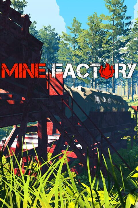 Mine Factory cover art