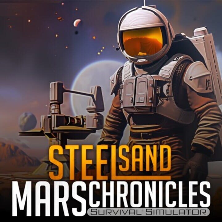Steel Sand Mars Chronicles: Survival Simulator cover