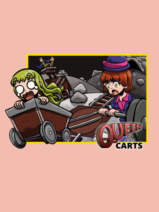 Queen of Minecarts cover art