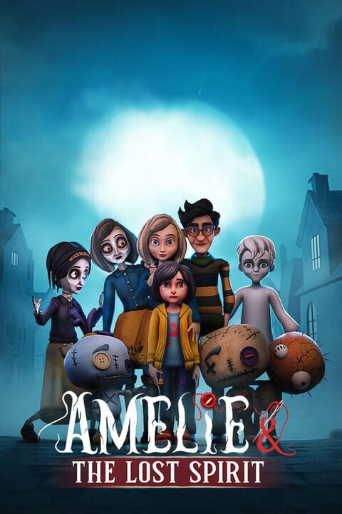 Amelie And The Lost Spirit cover art