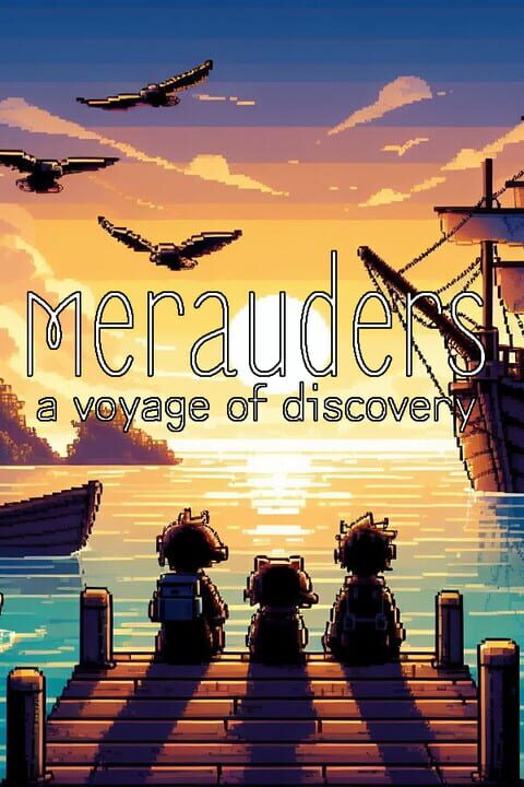 Merauders: A Voyage of Discovery cover art