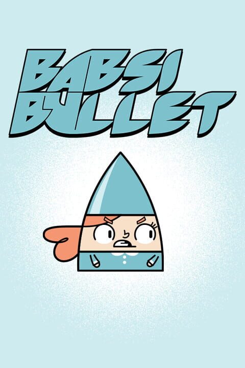 Babsi Bullet cover art