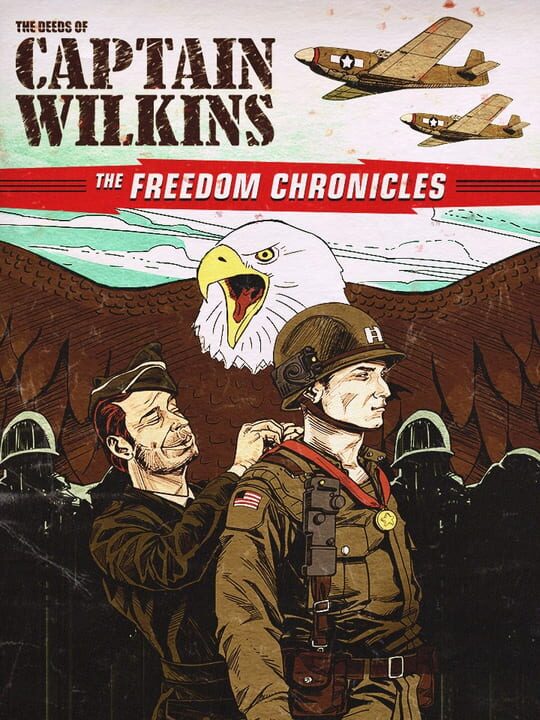 Wolfenstein II: The New Colossus - The Amazing Deeds of Captain Wilkins cover