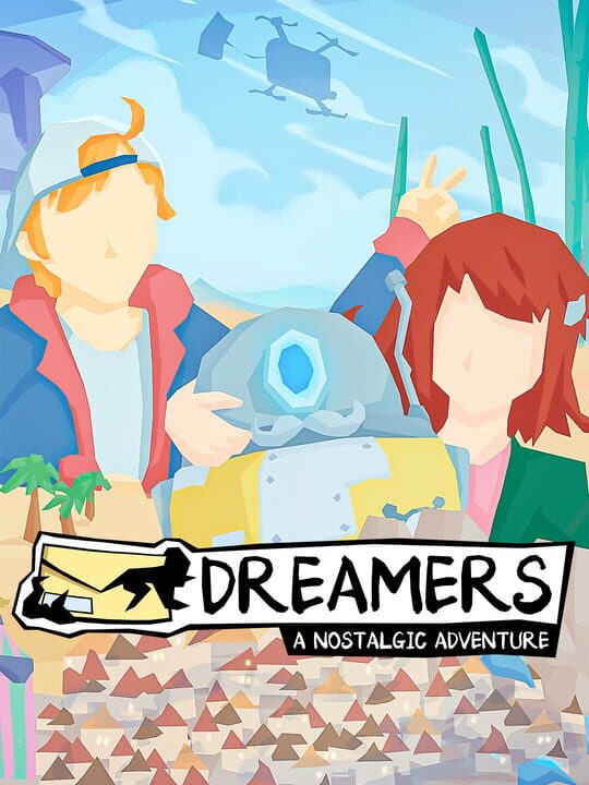 Dreamers: A Nostalgic Adventure cover