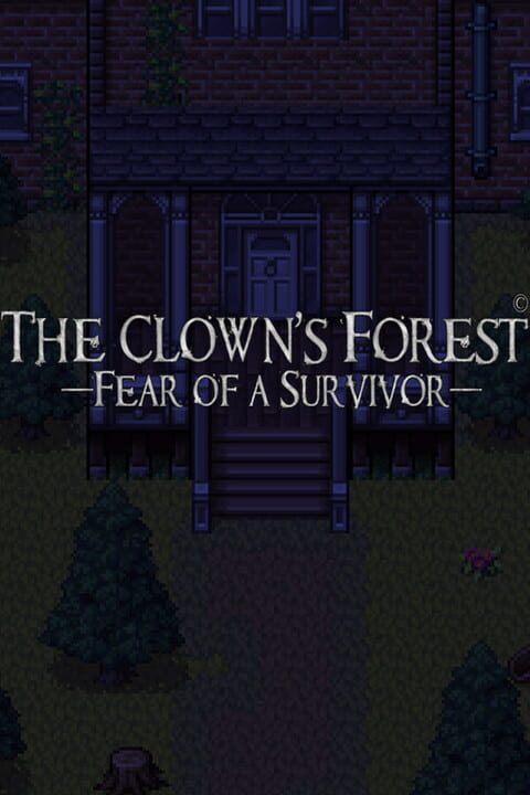 The Clown's Forest: Fear of a Survivor cover art