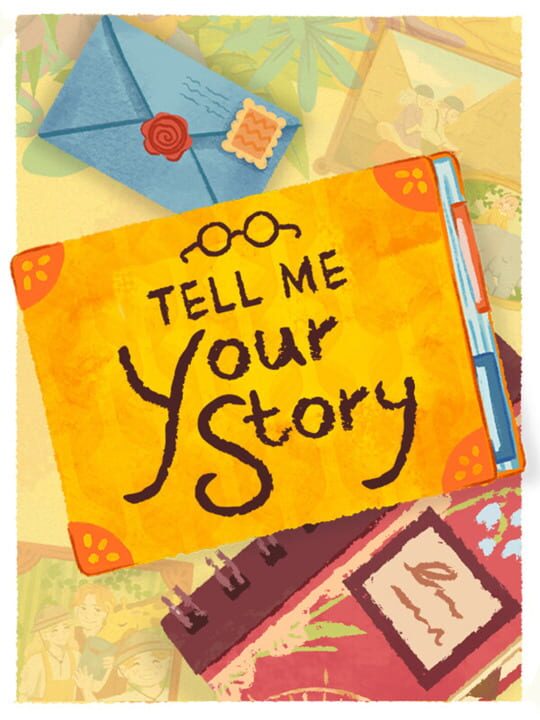 Tell Me Your Story cover