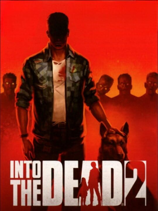 Into the Dead 2 cover