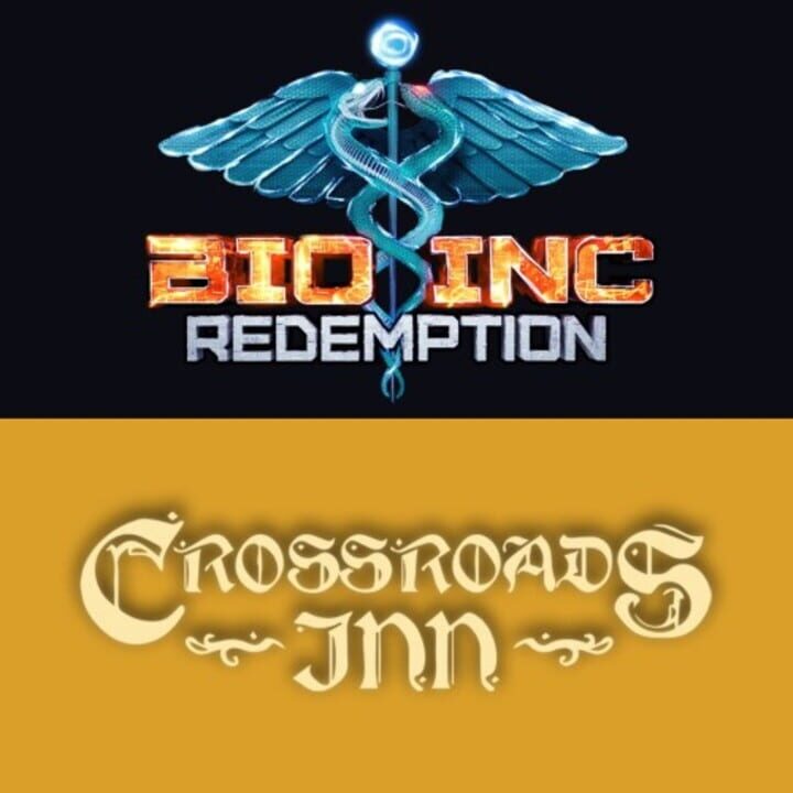 Bio Inc. Redemption + Crossroads Inn: Doctors and Bartenders Bundle cover image
