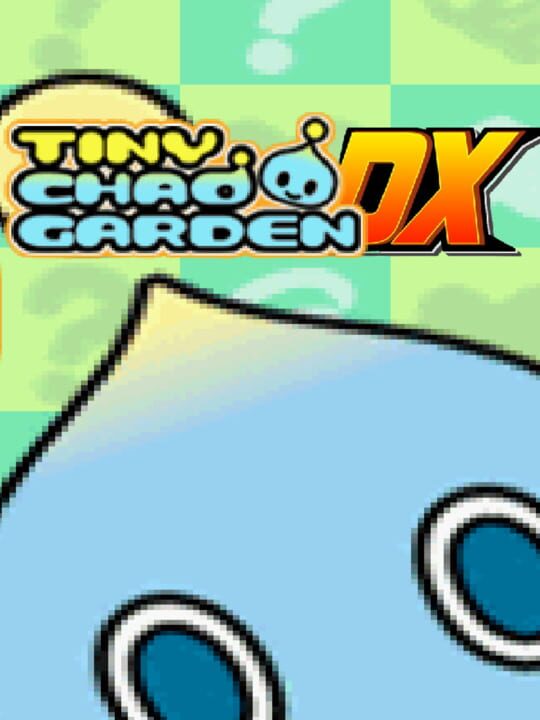 Tiny Chao Garden DX cover art