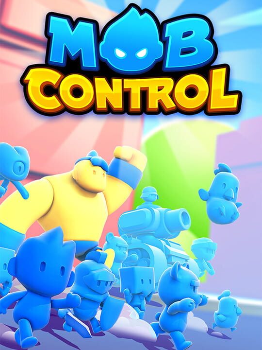 Mob Control: Triple Backup cover