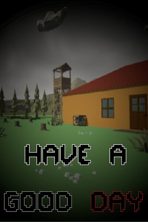 Have a Good Day cover art