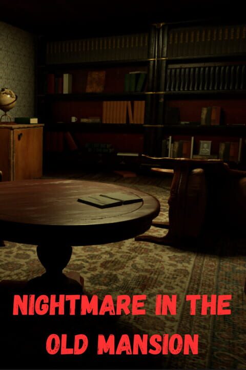 Nightmare in the Old Mansion cover art