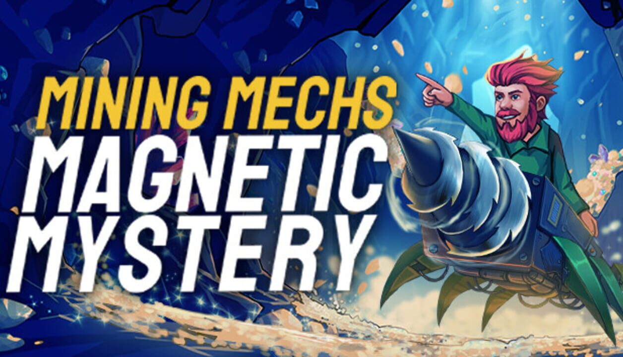 Mining Mechs: Magnetic Mystery cover