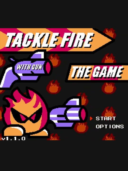 Tackle Fire With Gun: The Game cover art